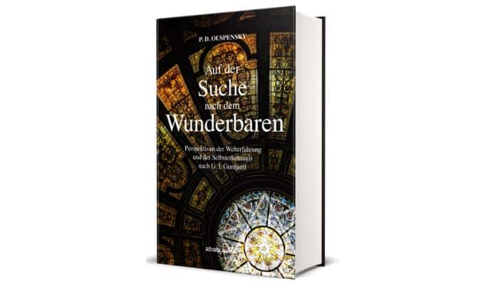 Auf der Suche nach dem Wunderbaren |  P.D. Ouspensky